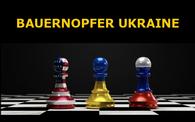 Washingtons «Großes Spiel» – Die Ukraine als eingeplantes Bauernopfer